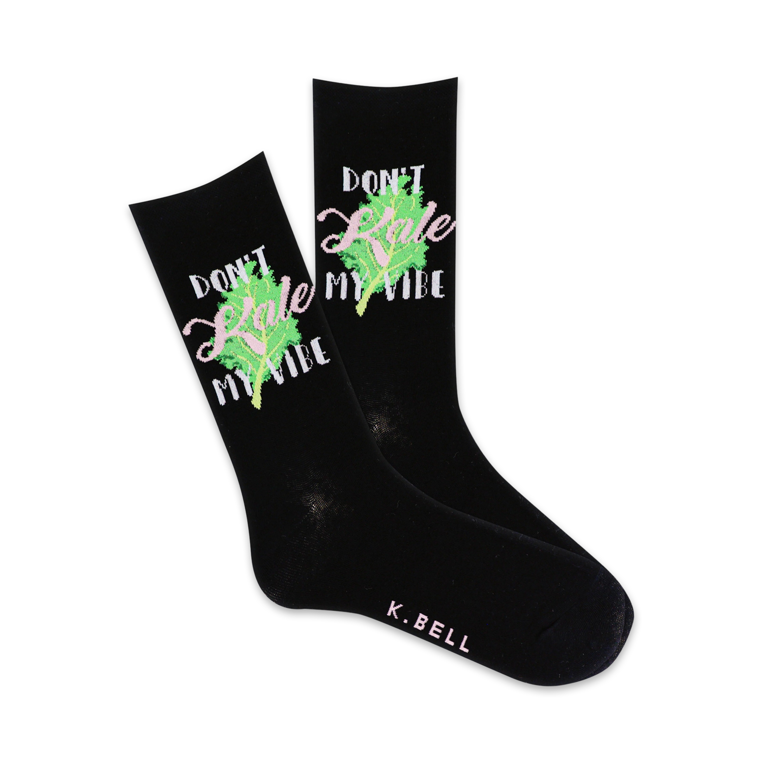 Pair of black crew socks with 'Don't Kale My Vibe' written in pink and green with a kale graphic.