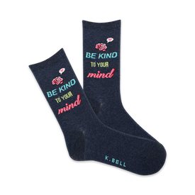 be kind to your mind inspirational themed womens blue novelty crew socks