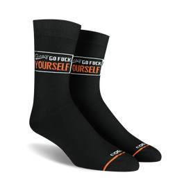 black crew socks with white and orange text that reads "sorry...go f*ck yourself".  