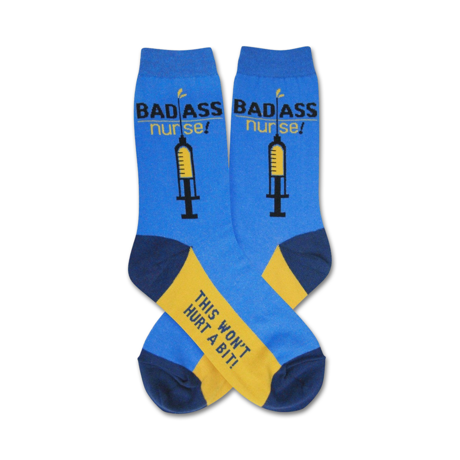 Crew socks in blue, navy, and gold.  The socks feature a syringe graphic and the text 'Badass Nurse!' and 'This won't hurt a bit!'