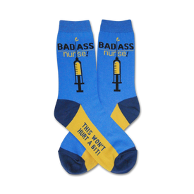 blue crew socks with yellow heel and toe, featuring "badass nurse...this won't hurt a bit" text and syringe image.   