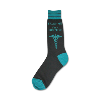 black 'trust me...i'm a doctor' socks with turquoise toes, heels, and caduceus symbol   