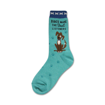 blue crew socks with brown dog paw prints. cartoon dog with cocked head and "dogs make the best listeners" text.   