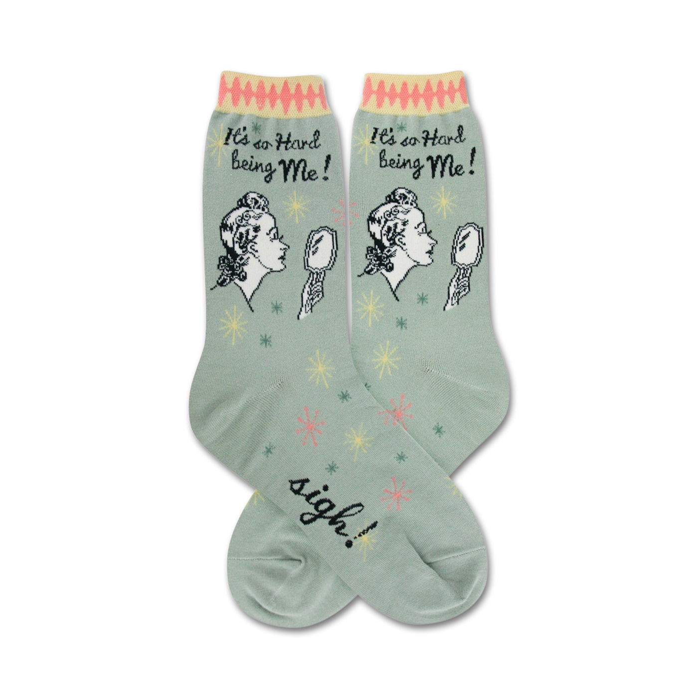 Pair of women's crew socks in sage green.  Features a retro illustration of a woman looking in a mirror and the text 'It's so hard being me!'