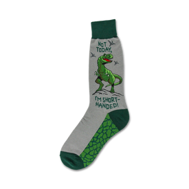 gray socks with green toes, heels, and cuffs featuring a t-rex dinosaur standing on its hind legs with its arms raised, surrounded by the words "not today, i'm short-handed!"  
