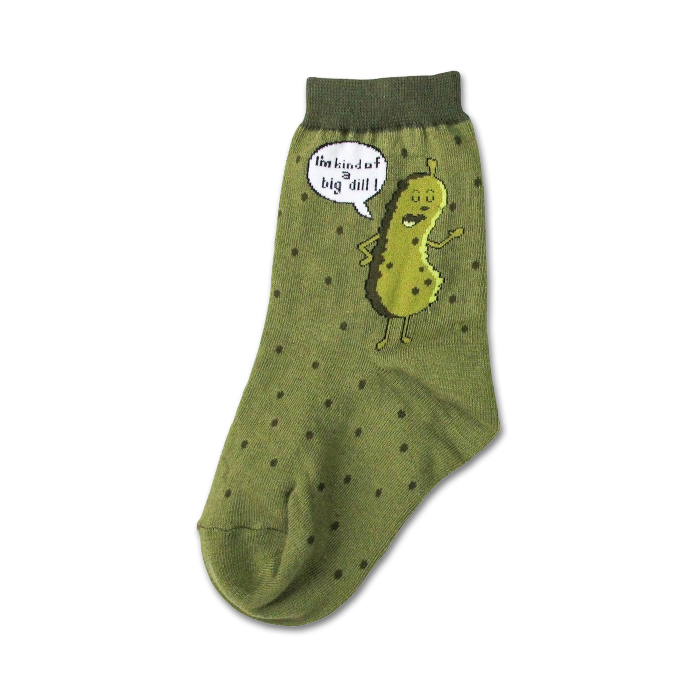Olive green crew sock with dark dots, featuring a cartoon pickle character and a speech bubble saying 'I'm kind of a big dill !'.