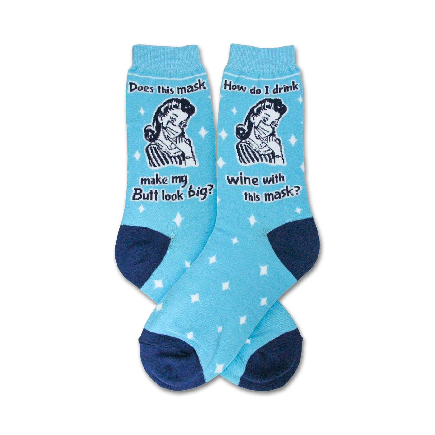 Pair of light blue crew socks with a retro woman design and text that says, "Does this mask make my butt look big?" and "How do I drink wine with this mask?"