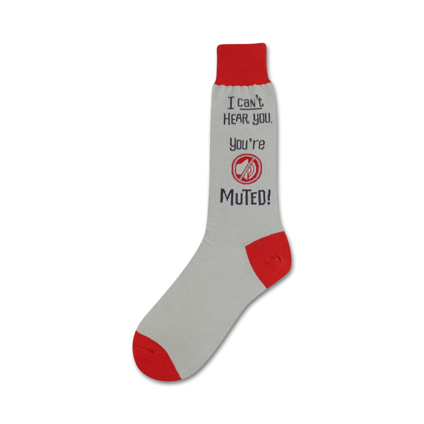 Grey crew socks with red cuffs.  The socks feature a navy graphic that says "I can't hear you, you're muted!"