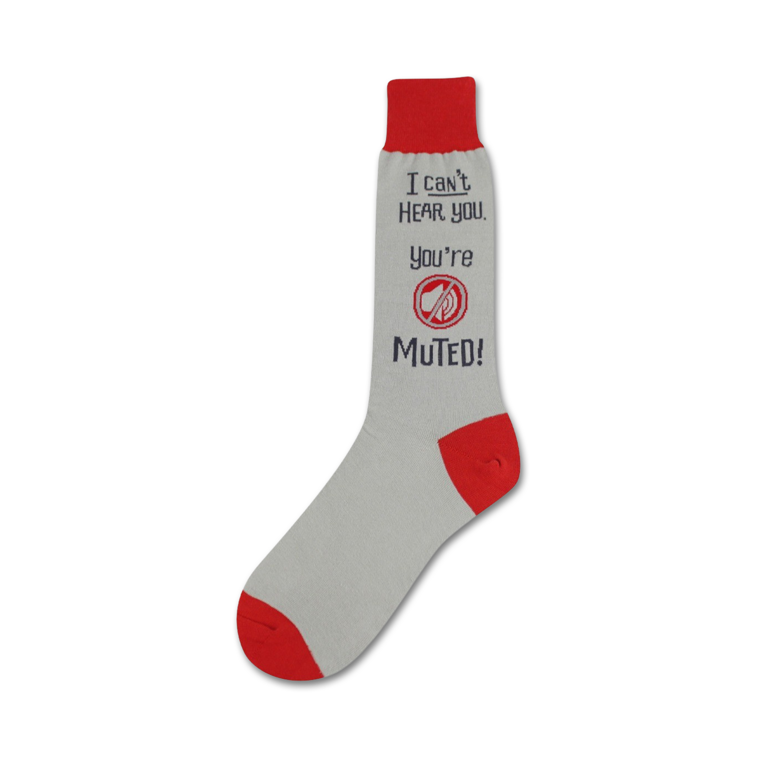 Grey crew socks with red cuffs.  The socks feature a navy graphic that says "I can't hear you, you're muted!"