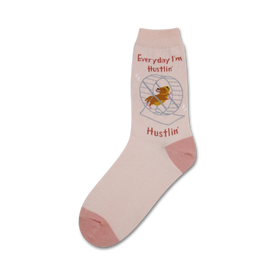 crew length women's socks with hamster in wheel and words "everyday i'm hustlin'".    