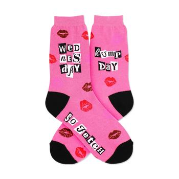 Pink crew socks with a 'Wednesday' theme.  They have red and brown lips printed on them, along with the phrases 'Wednesday' and 'Hump Day' in a magazine-style cut-out font and 'So fetch' on the bottom.