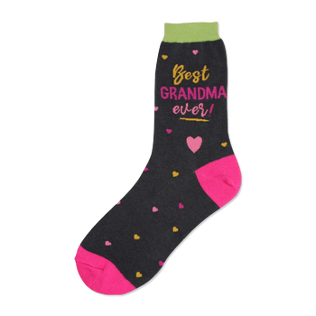 Dark gray crew socks with a 'Best Grandma Ever!' message, pink and gold hearts, and a bright pink toe and cuff.