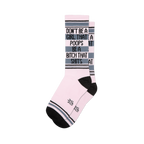 Pink crew socks with black and grey stripes, featuring text 'Don't Be A Girl That Poops Be A Bitch That Shits' on cuff.