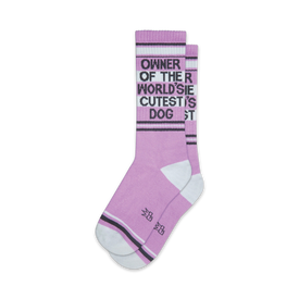 lavender socks with "owner of the world's cutest dog" in black, available in crew for men and women.  