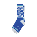 Pair of blue crew socks with white and teal stripes.  Text reads: 'Always Late... But Worth The Wait'.