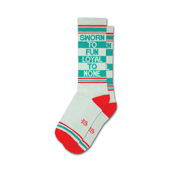  white crew socks with red and teal stripes, red toe and heel. feature the words 'sworn to fun loyal to none'. for men and women.  