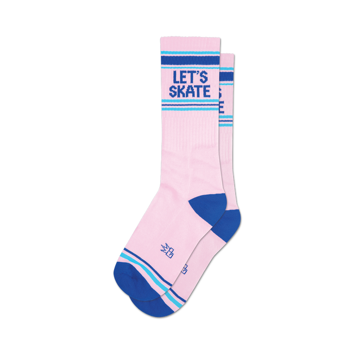 a pair of pink socks with the words 'let's skate' in blue near the top and blue and light blue stripes around the top and bottom. }}