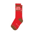 Pair of red crew socks with brown stripes and the phrase 'Fuck Decaf' in white text. 