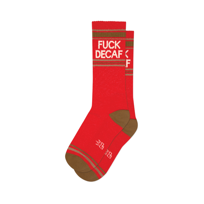 Pair of red crew socks with brown stripes and the phrase 'Fuck Decaf' in white text.  }}