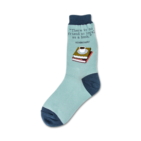 blue crew socks with â€œthere is no friend as loyal as a bookâ€ from hemingway.  