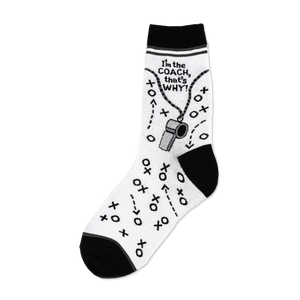 White crew socks with black accents. Design includes a whistle, playbook Xs and Os, and the text 'I'm the COACH, that's WHY!'