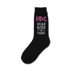 alt text:  black crew socks with pink text declare "hbic...head bitch in charge."  