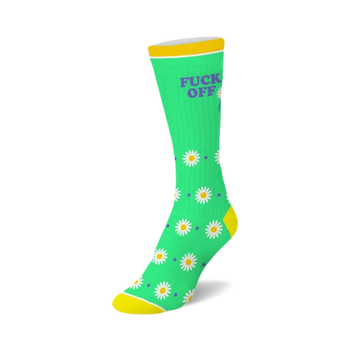Green crew sock with yellow cuff, heel, and toe. Features "FUCK OFF" text in purple and a pattern of white daisies.