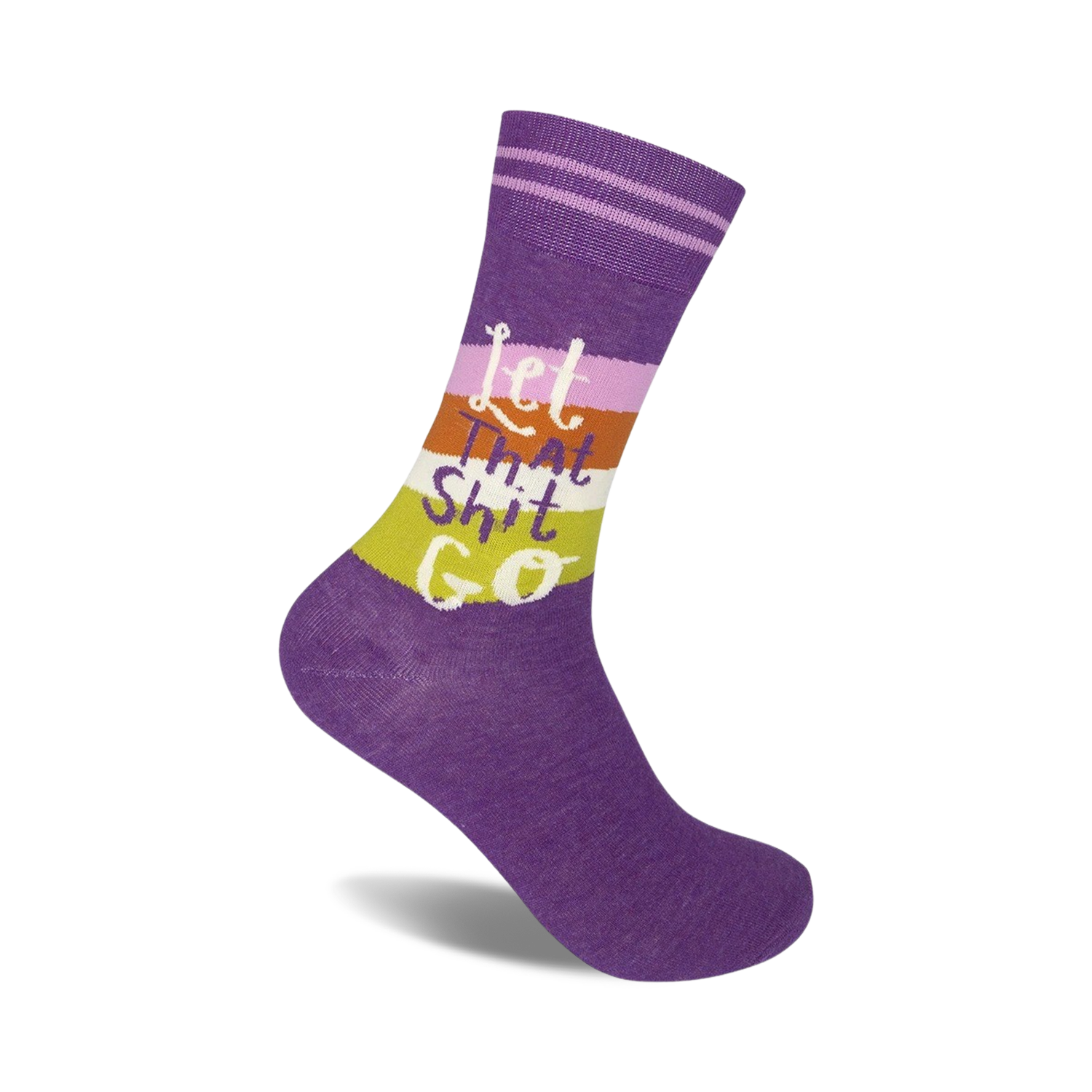 Purple crew socks with horizontal stripes in orange, pink, and green.  The phrase 'Let That Shit Go' is printed on the stripes.