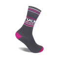 Charcoal gray crew socks with pink and white stripes and the phrase 'FUCK CANCER' in white lettering.  Pink accents at the heel and toe.