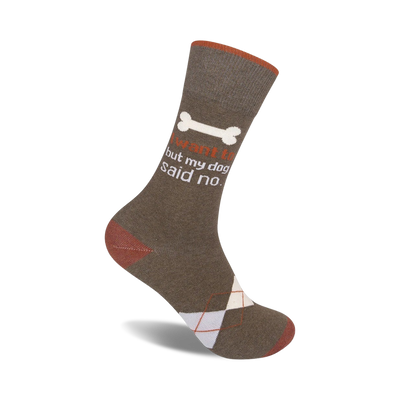 brown and orange crew socks reading 'i want to but my dog said no'  