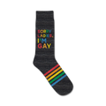 A dark grey crew sock with a rainbow stripe at the cuff and the phrase 'Sorry Ladies, I'm Gay' in rainbow lettering.