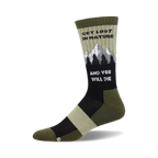 Crew socks in olive green, black, and beige.  The socks feature a graphic of mountains and trees, along with the text 'Get Lost In Nature and You Will Die'.