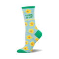 Crew socks in light blue with yellow flowers and a green cuff. The phrase 'Suck It Up Buttercup' is written on the sock.