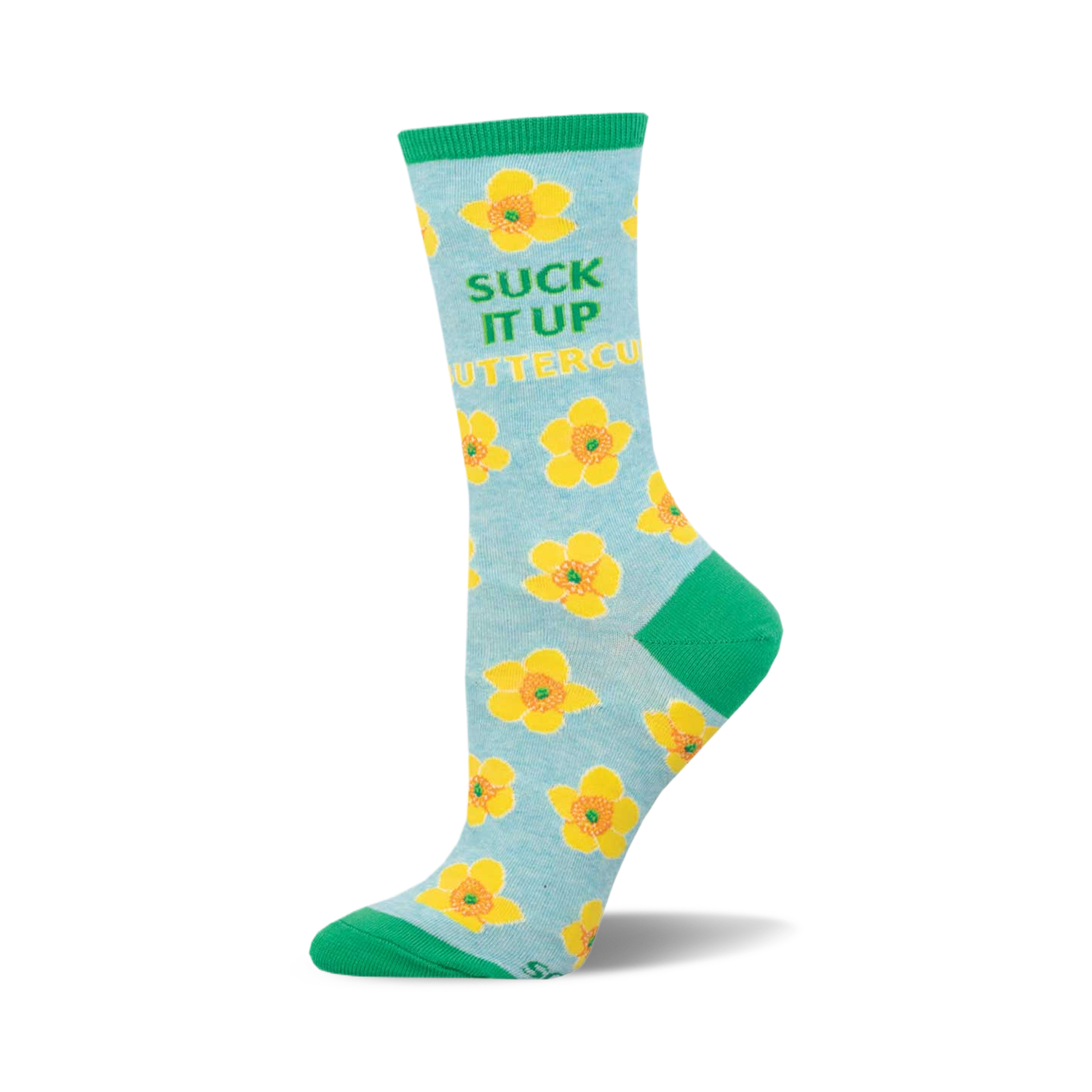 Crew socks in light blue with yellow flowers and a green cuff. The phrase 'Suck It Up Buttercup' is written on the sock.