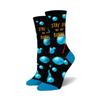 women's stay out of my bubble crew socks. sassy bubble pattern with 'stay out of my bubble' text. great for adding sass to your sock game.    