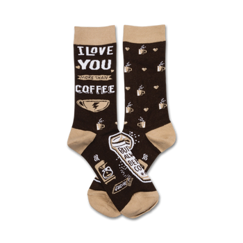brown crew length women's socks with coffee cups, hearts, coffee grinder, sugar bowl, and text "i love you more than coffee...but not always before coffee".   