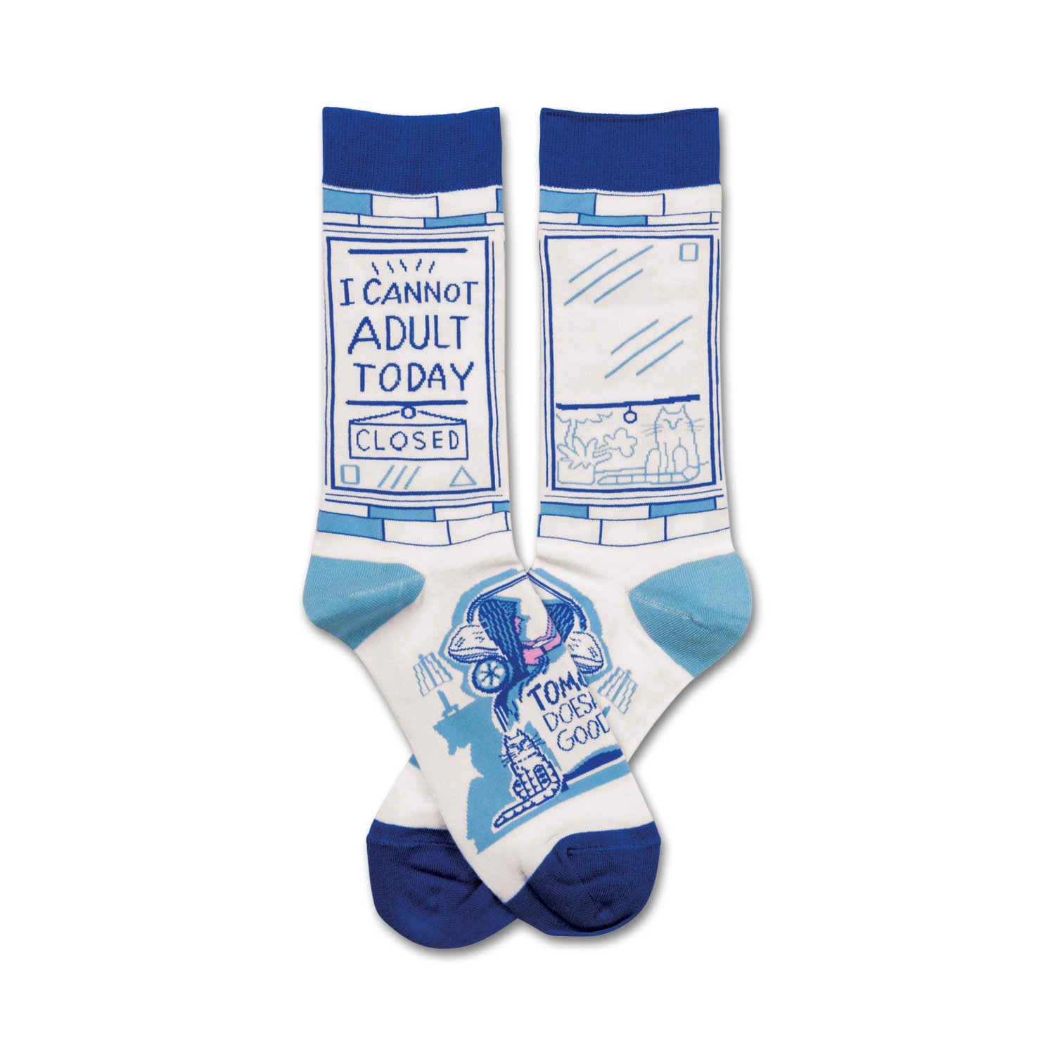 Pair of crew socks, white with blue accents. One sock says "I cannot adult today," the other features a cat illustration and "Tom Does Good."