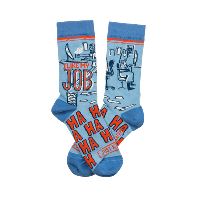 Pair of crew socks; light blue with orange text and illustrations of office scenes; 'I like my job' and 'Just Kidding' are visible.