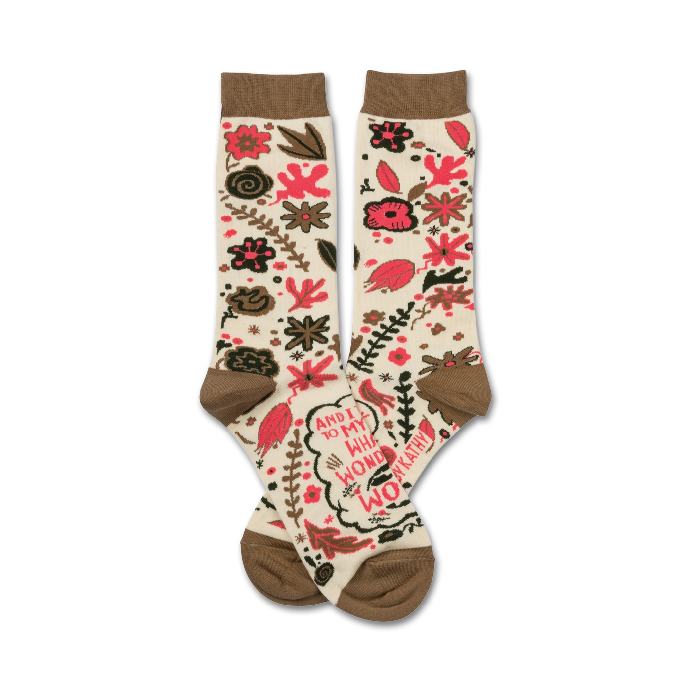 Pair of cream crew socks with a whimsical floral pattern in shades of pink and brown. The socks also feature a quote.