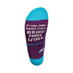 Close-up of the sock's heel, showing the text 'If you can read this, bring more wine' in a pixel font.