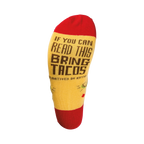 Close-up of the sock's heel, showing the text 'If you can read this, bring tacos'.