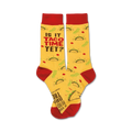 Pair of crew socks, yellow with red cuffs, featuring tacos and the text 'Is it taco time yet?'