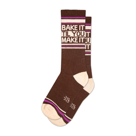 bake it til you make it baking themed mens & womens unisex brown novelty crew^xl socks